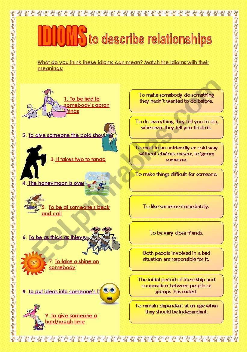 IDIOMS to describe relationships