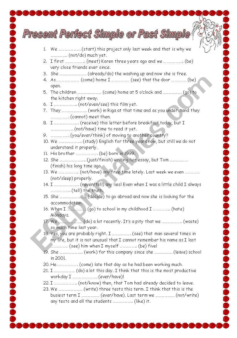 45 gap fills Present Perfect Simple and Past Simple