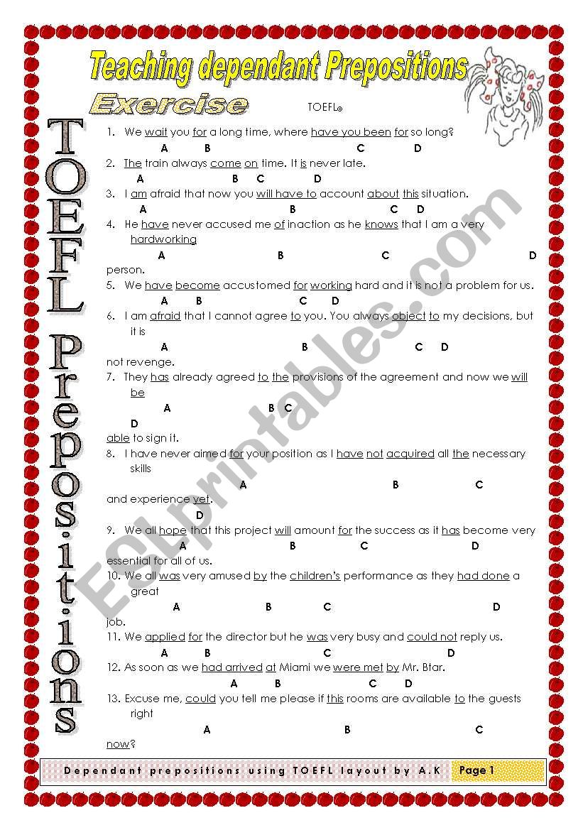 Dependant Prepositions using TOEFL layout KEY included