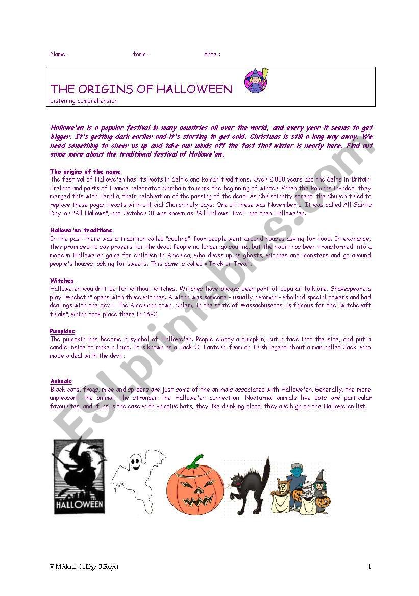 Listening or ReadIng comprehension: ORIGINS OF HALLOWEEN.