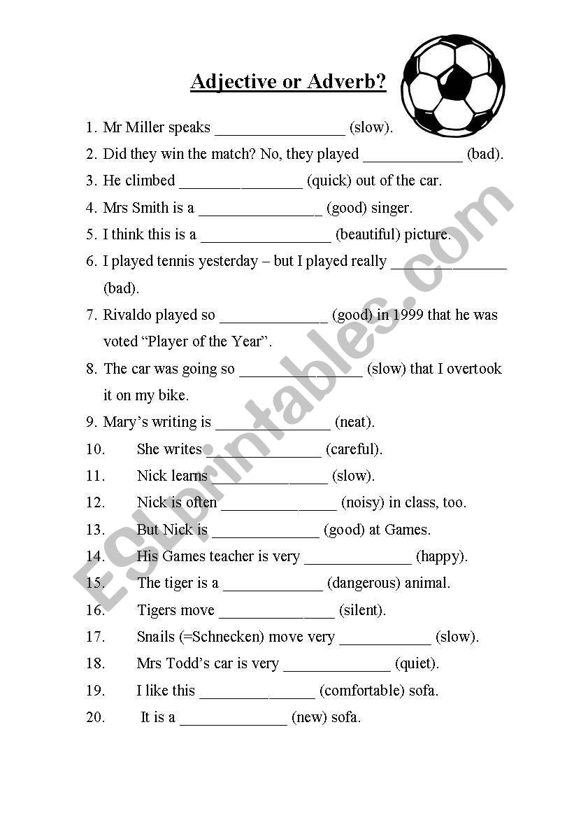 Adjective or Adverb worksheet