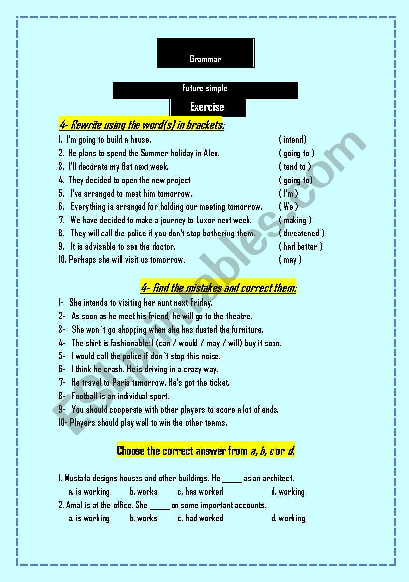 FIND THE MISTAKE + REWRITE + CHOOSE (FUTURE = CONJUNCTIONS)