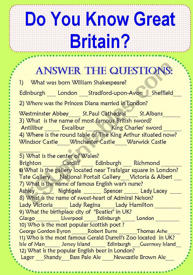 DO YOU KNOW Great Britain? Answer the Questions.