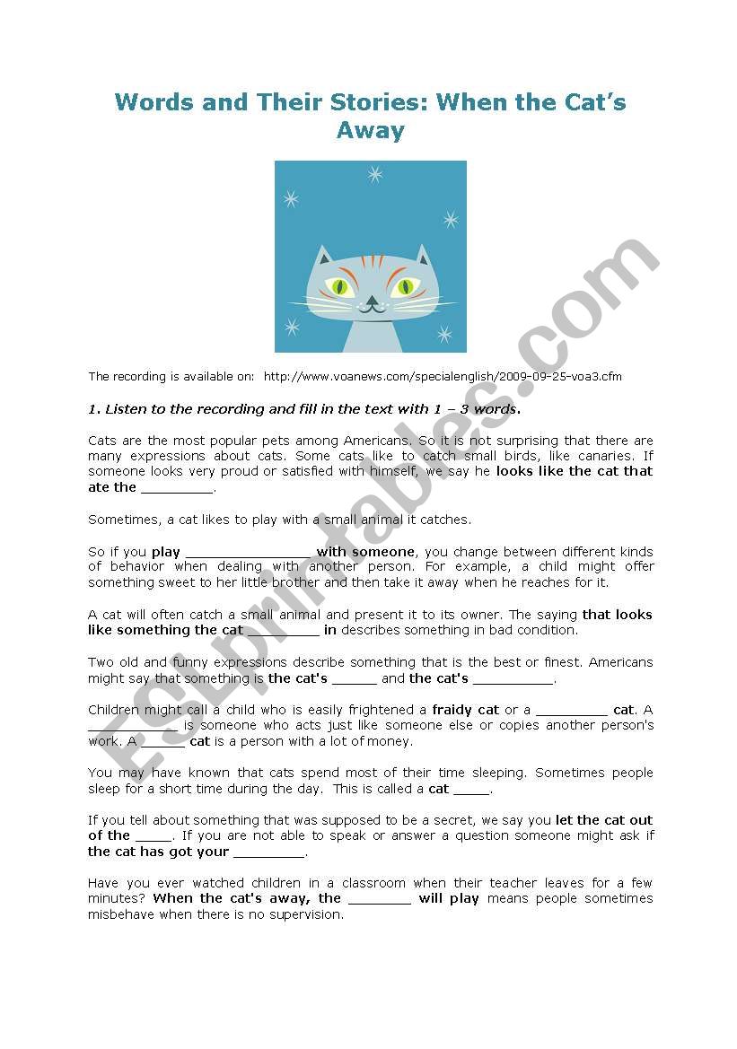 listening: words and their stories: when the catīs away listening: words and their stories: when the catīs away