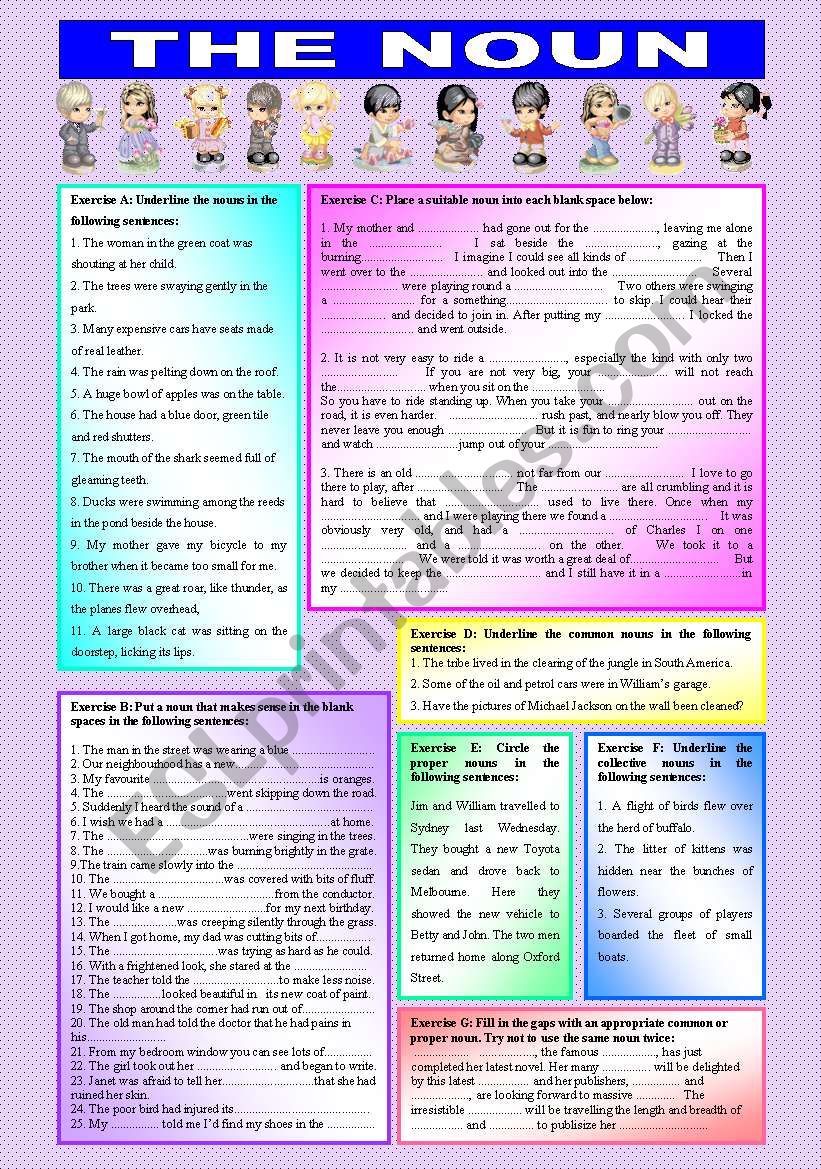 THE NOUN - Common, Proper & Collective Nouns - ((elementary/intermediate)) - students get to practise their nouns with ((7 exercises & 47 sentences complete)) - ((B&W VERSION INCLUDED))