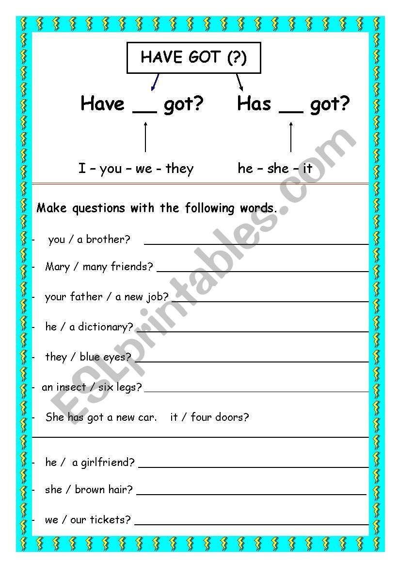 have got (int.) worksheet