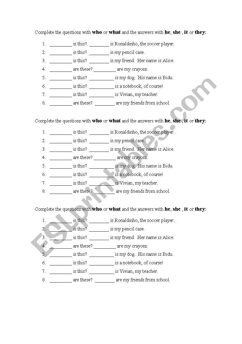 Who or What + Personal pronouns