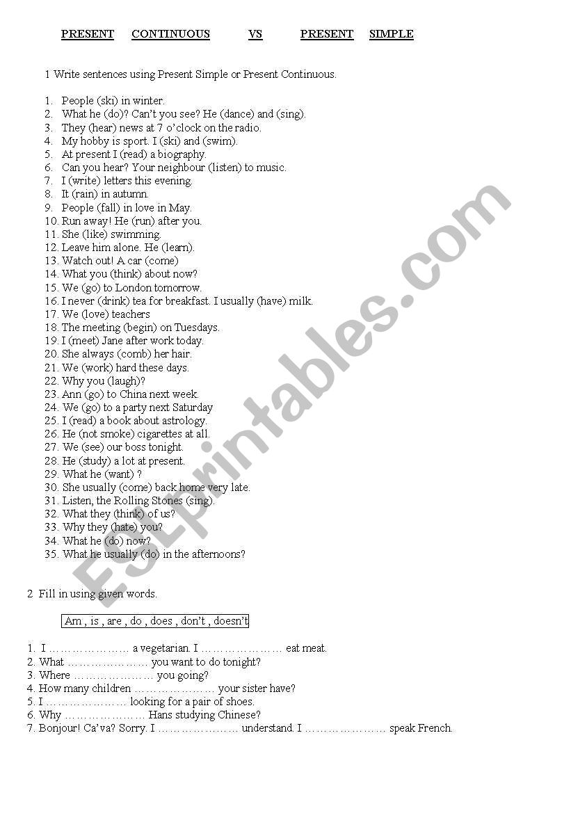 Present Continuous vs Present Simple -  exercises