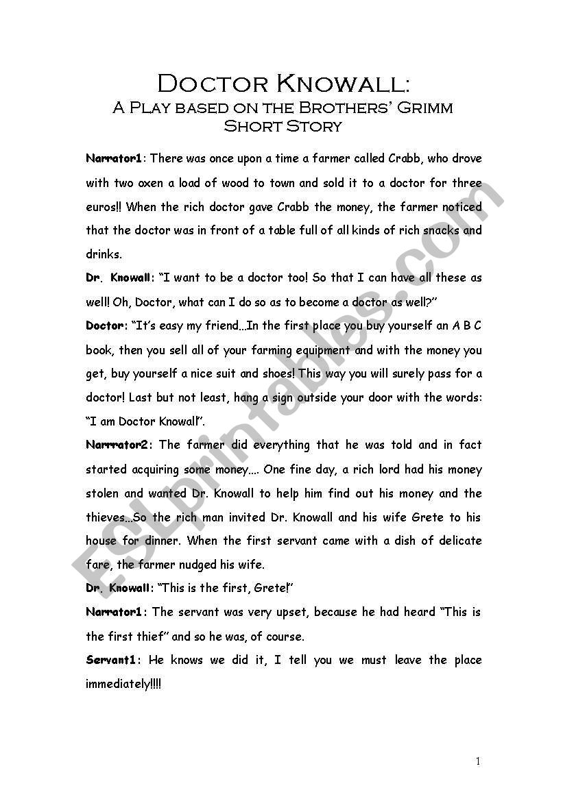 a short play, an adaptation of a GrimmsÂ´ Brothers story.