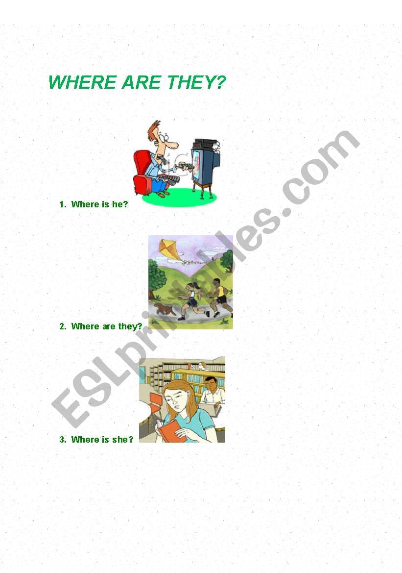 WHERE ARE THEY? worksheet