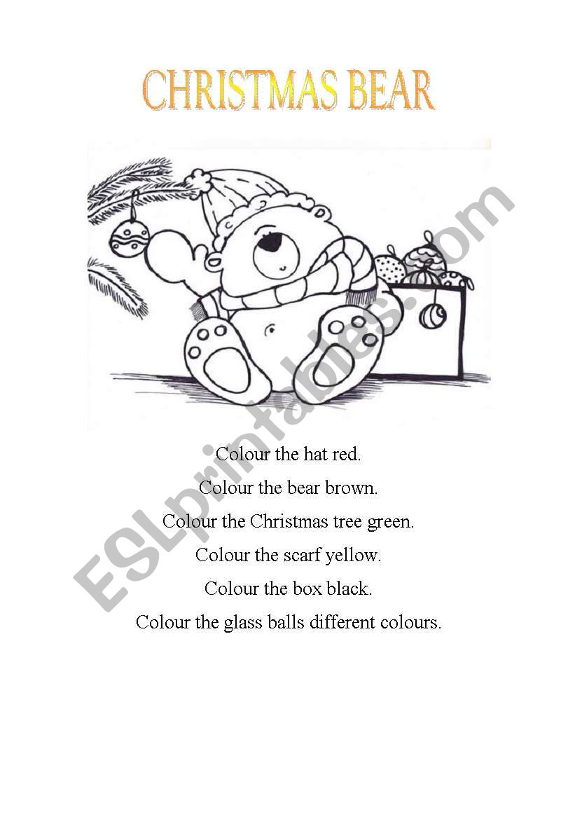 COLOUR THE CHRISTMAS BEAR ! worksheet