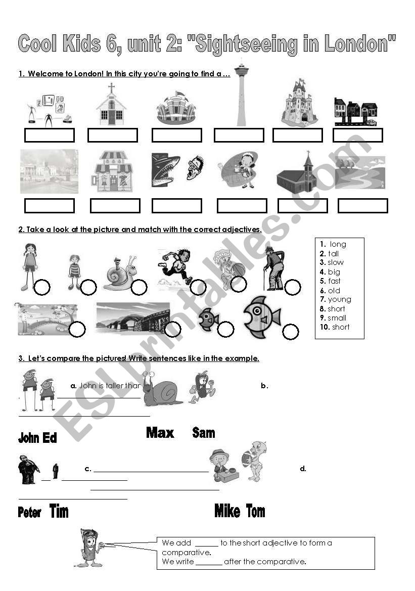 Cool kids 6, unit 2: sightseeing in London (comparatives, present continuous, places in local area)