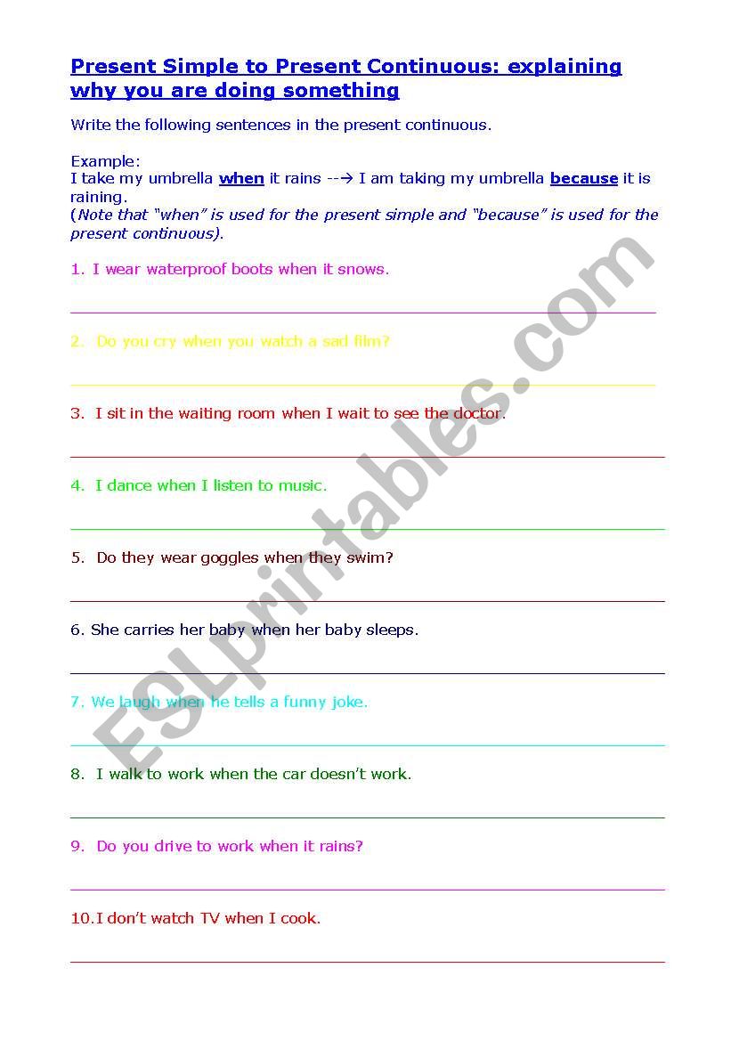 Present Simple to Present Continuous - When to Because