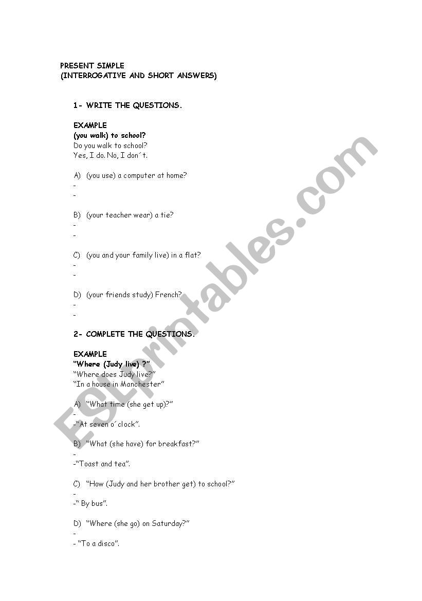 PRESENT SIMPLE (AFFIRMATIVE, NEGATIVE AND INTERROGATIVE FORM)