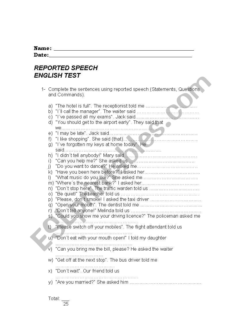 TEST: REPORTED SPEECH AND REPORTING VERBS