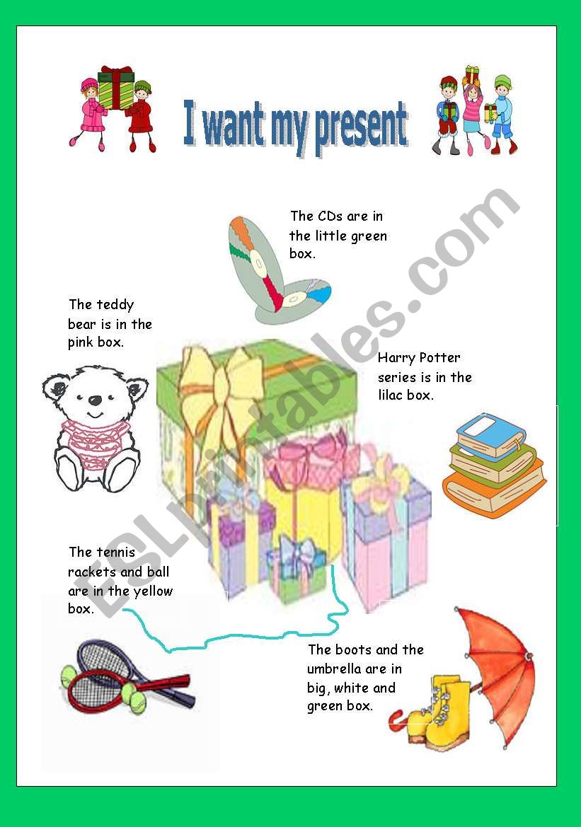 I want my present! worksheet