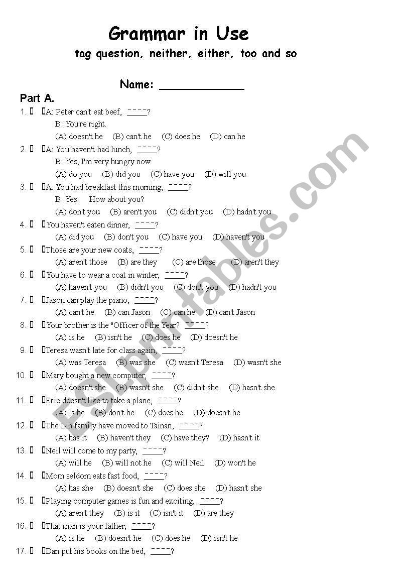 Exercises for tag question, neither, either, too and so