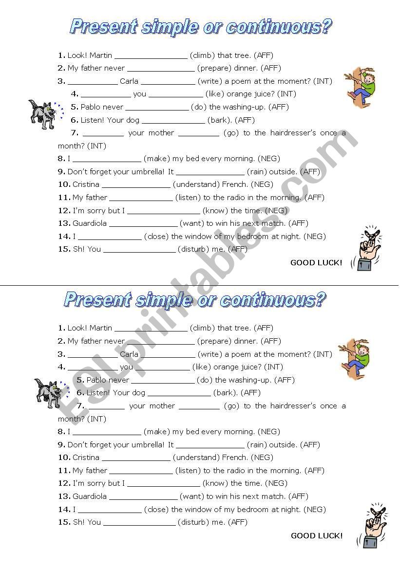 present simple or continuous - 15 sentences to fill in