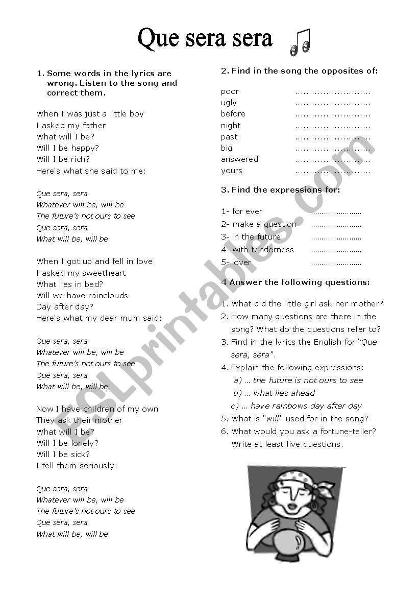 Que sera sera worksheet