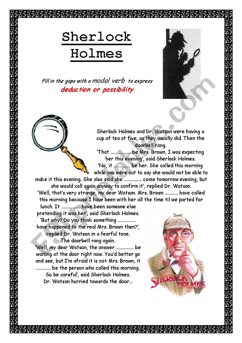 Sherlock Holmes  - Deduction and Possibility Modal Verbs