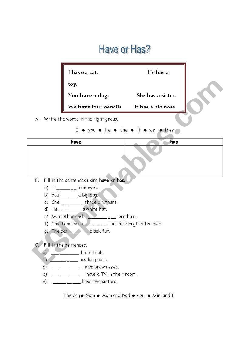 Have or Has? worksheet