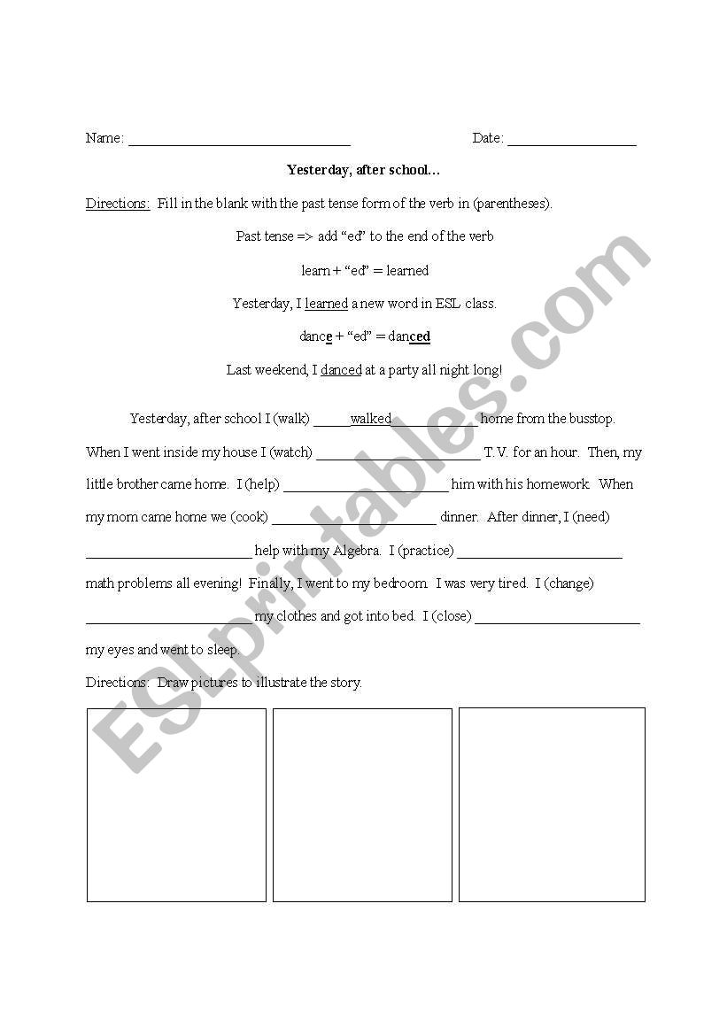 Yesterday, after school...  Past Tense Writing Exercise