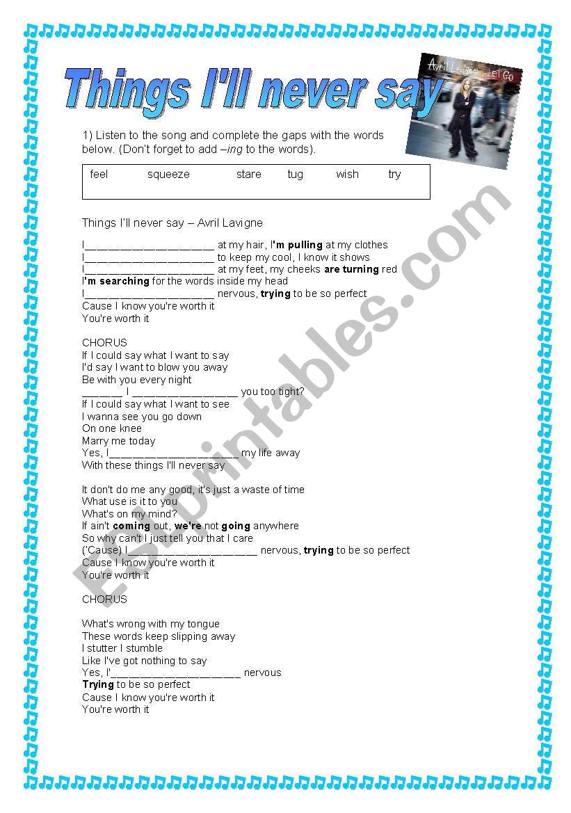 Things IÂ´ll never say - Avril Lavigne - Song - Present Continuous Practice