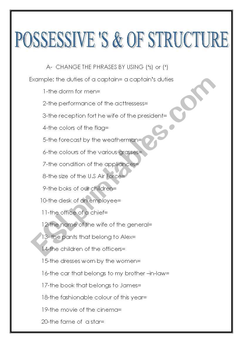 POSSESSIVE (S) & OF  STRUCTURE