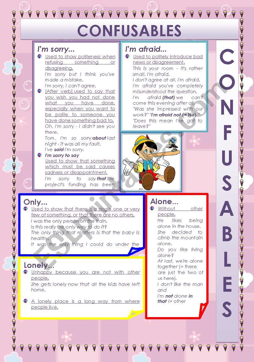 CONFUSABLES: I´M SORRY - I´M AFRAID - ONLY - LONELY - ALONE