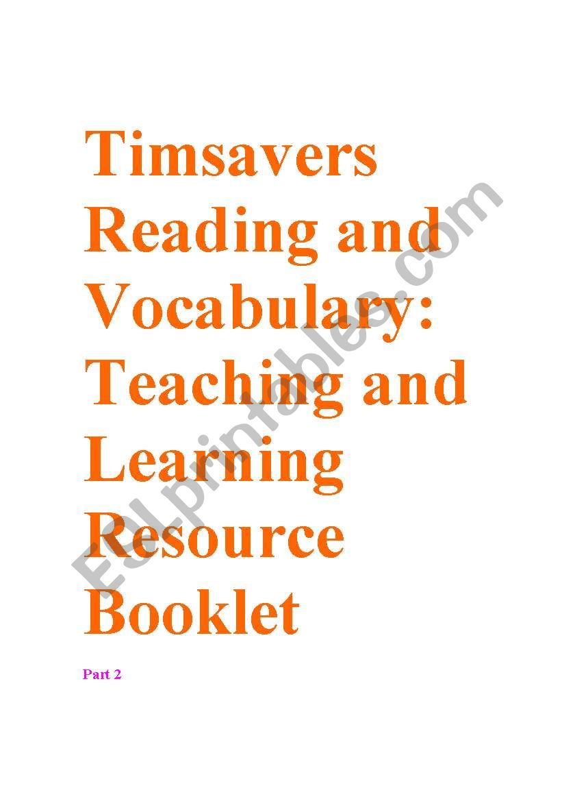 Timesavers Reading and Vocabulary Resource booklet part 2