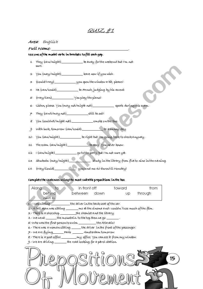 MODALS, PREPOSITIONS OF PLACE AND MOVEMENT