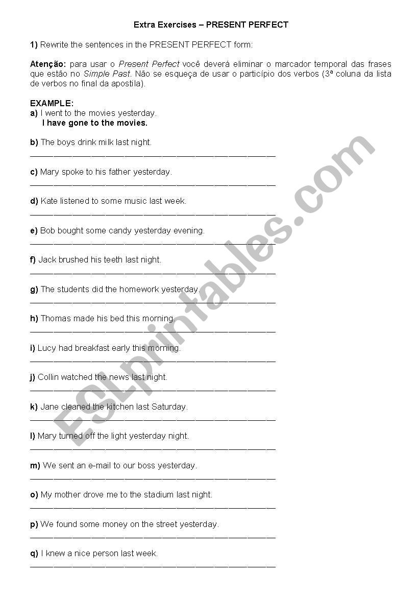 Present Perfect  X Simple Past