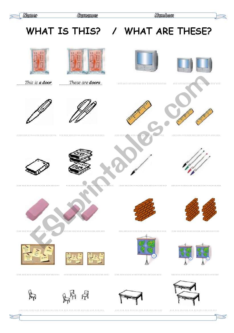 What is this?  -  What are these? (Classroom objects)