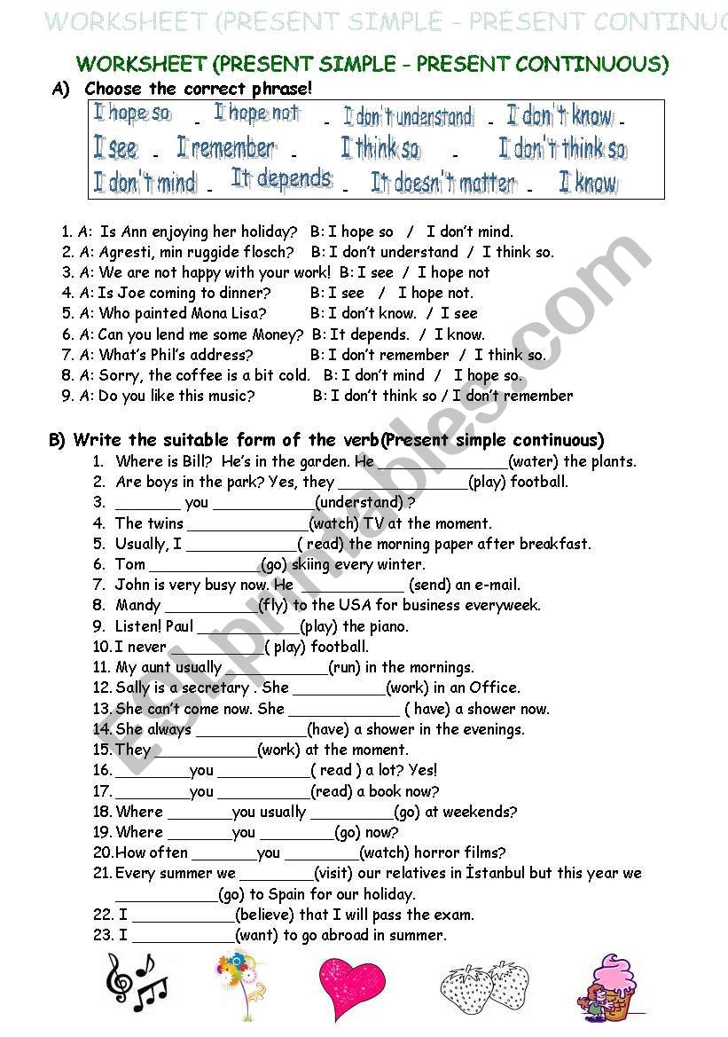 PRESENT SIMPLE or PRESENT CONTINUOUS (STATIVE VERBS)