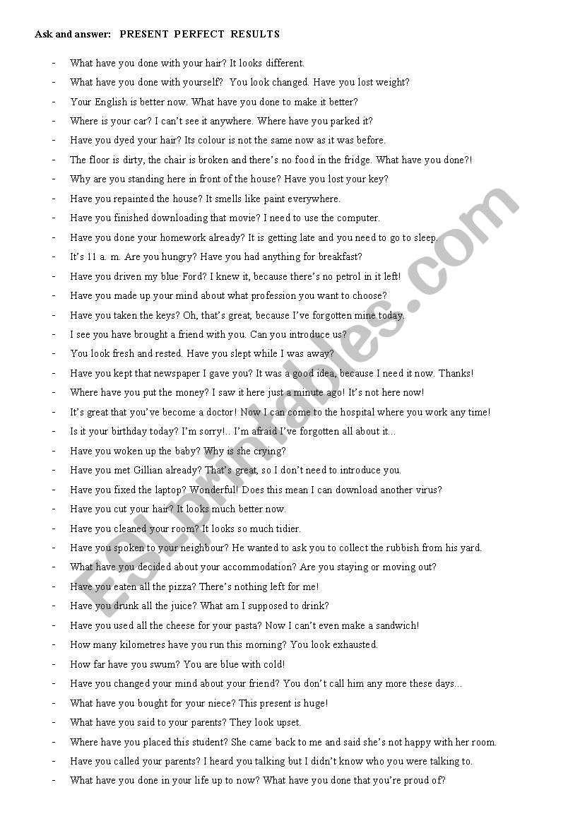 Present Perfect Result Conversation Practice