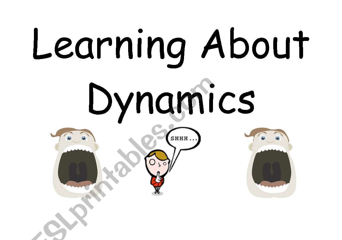 Music:  Learning About Dynamics