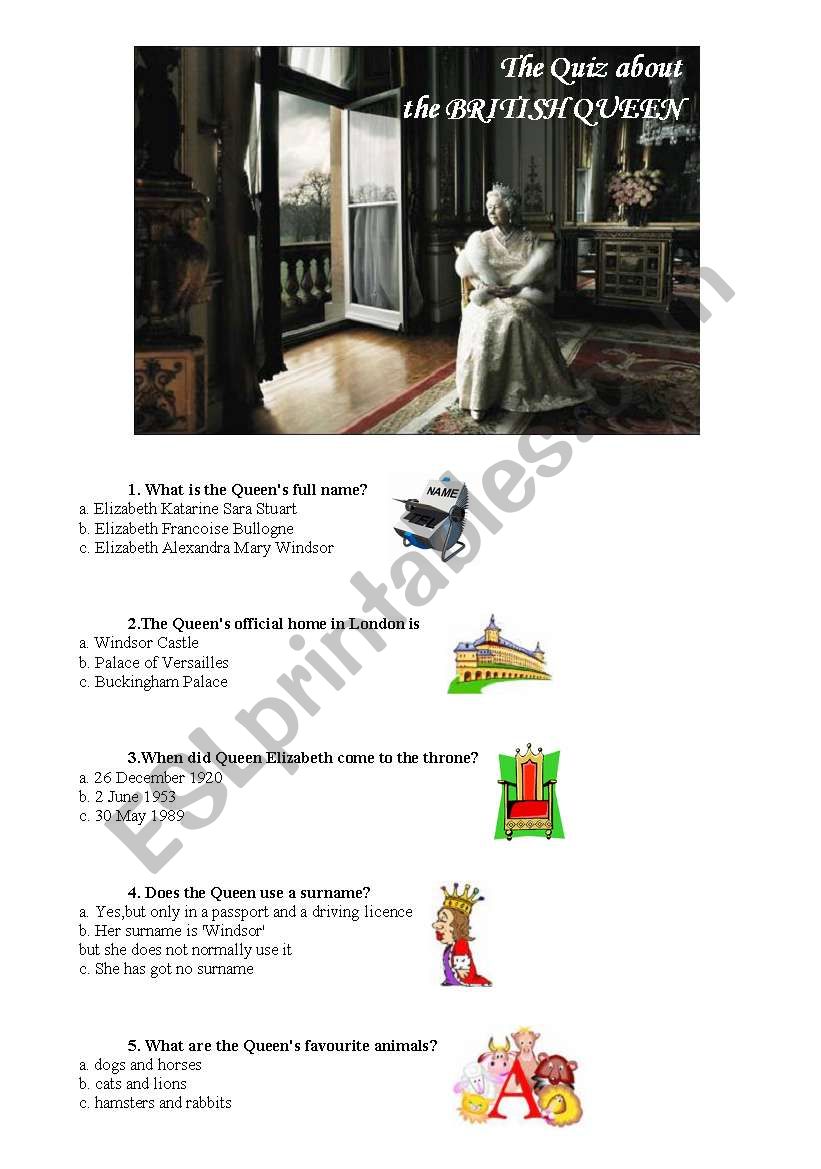 The Quiz about the British Queen (!!! Component to 