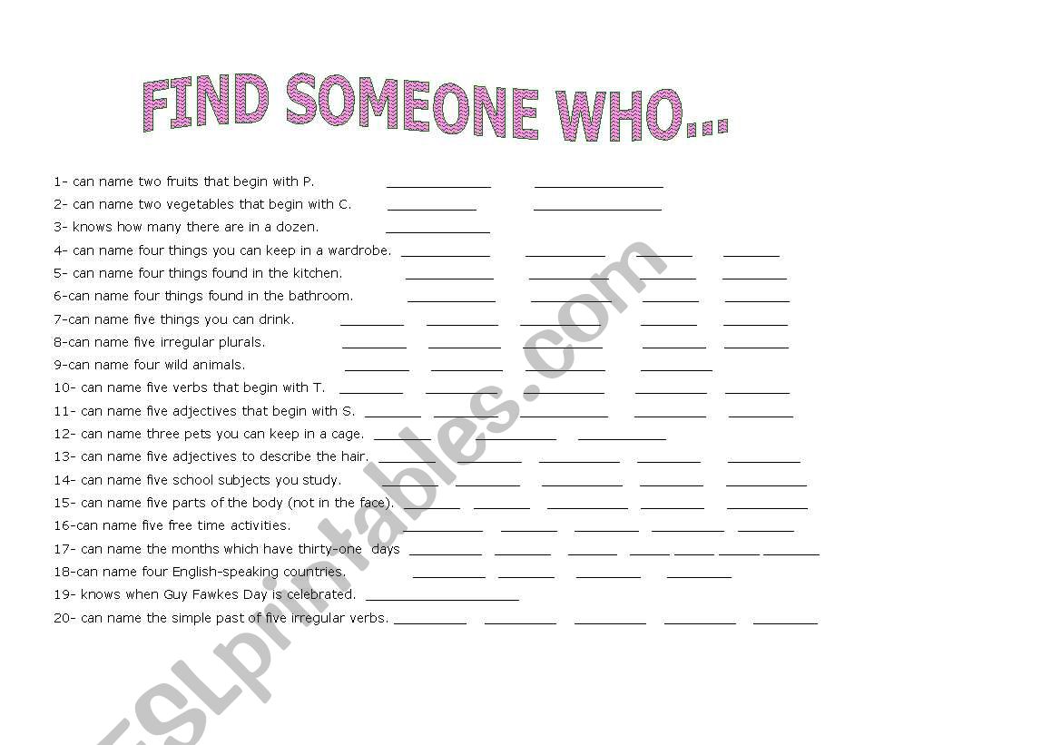 FIND SOMEONE WHO..................