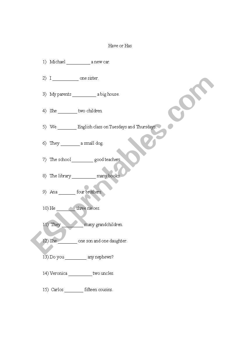 Have or Has worksheet