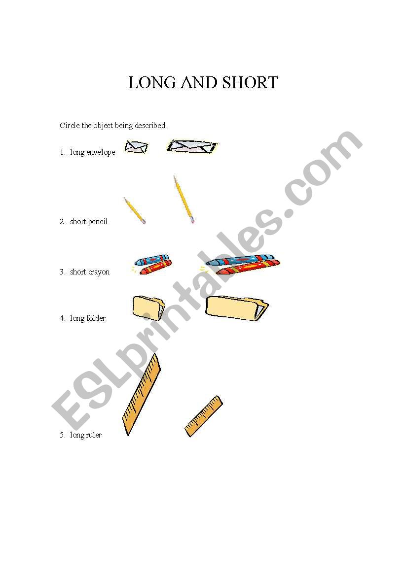  Long and Short worksheet