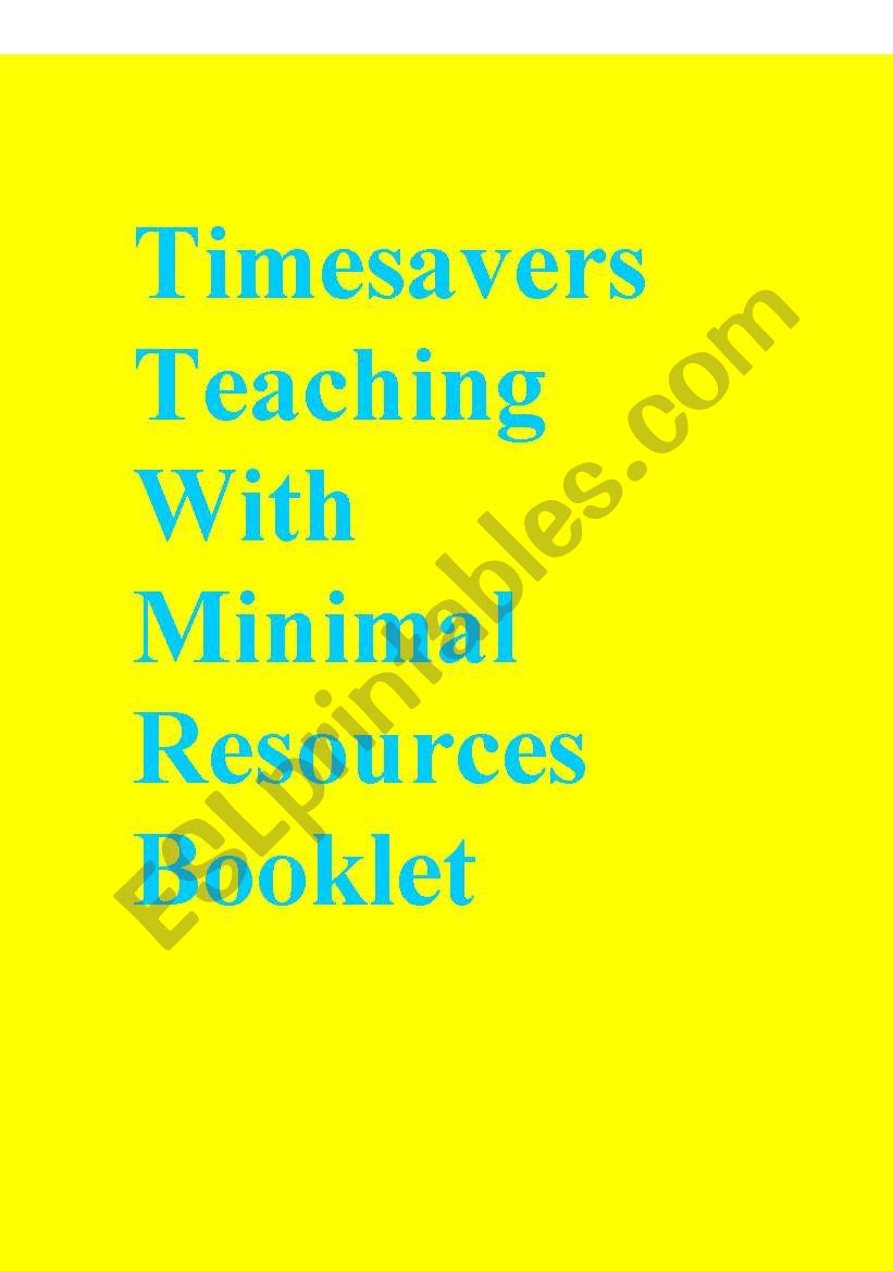 Timesavers Teaching With Minimal Resources Booklet