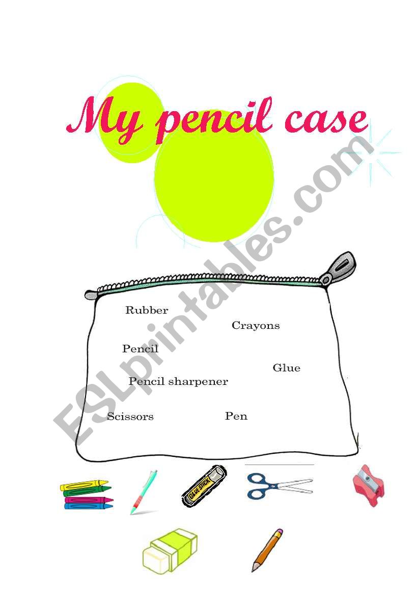 My pencil case worksheet
