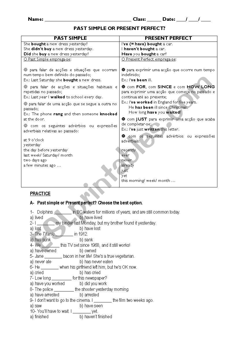 Past simple or present perfect?