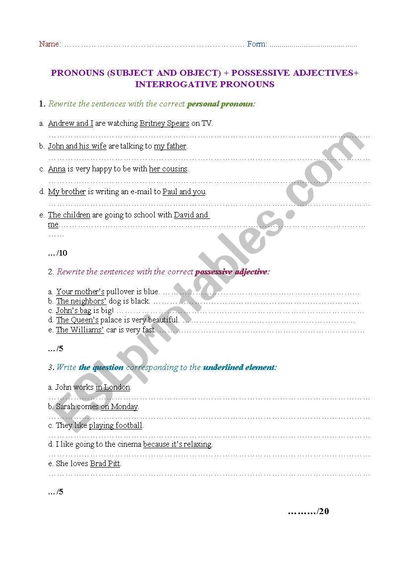 PERSONAL, INTERROGATIVE PRONOUNS+ POSSESSIVE ADJECTIVES