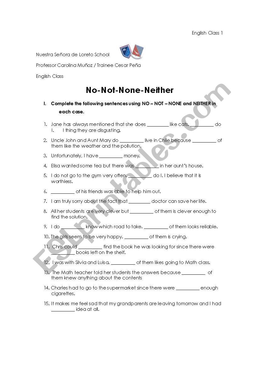 Worksheet (No- Not- Neither- Non)
