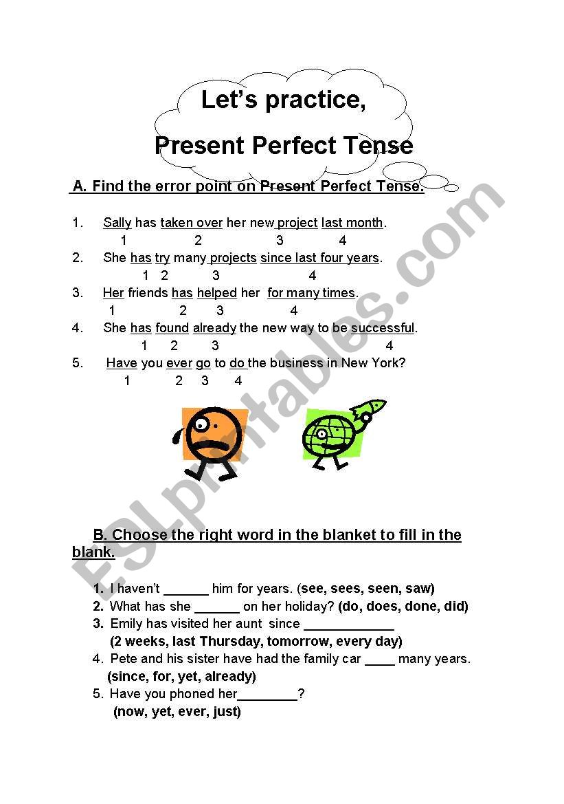 Lets practice on present perfect 