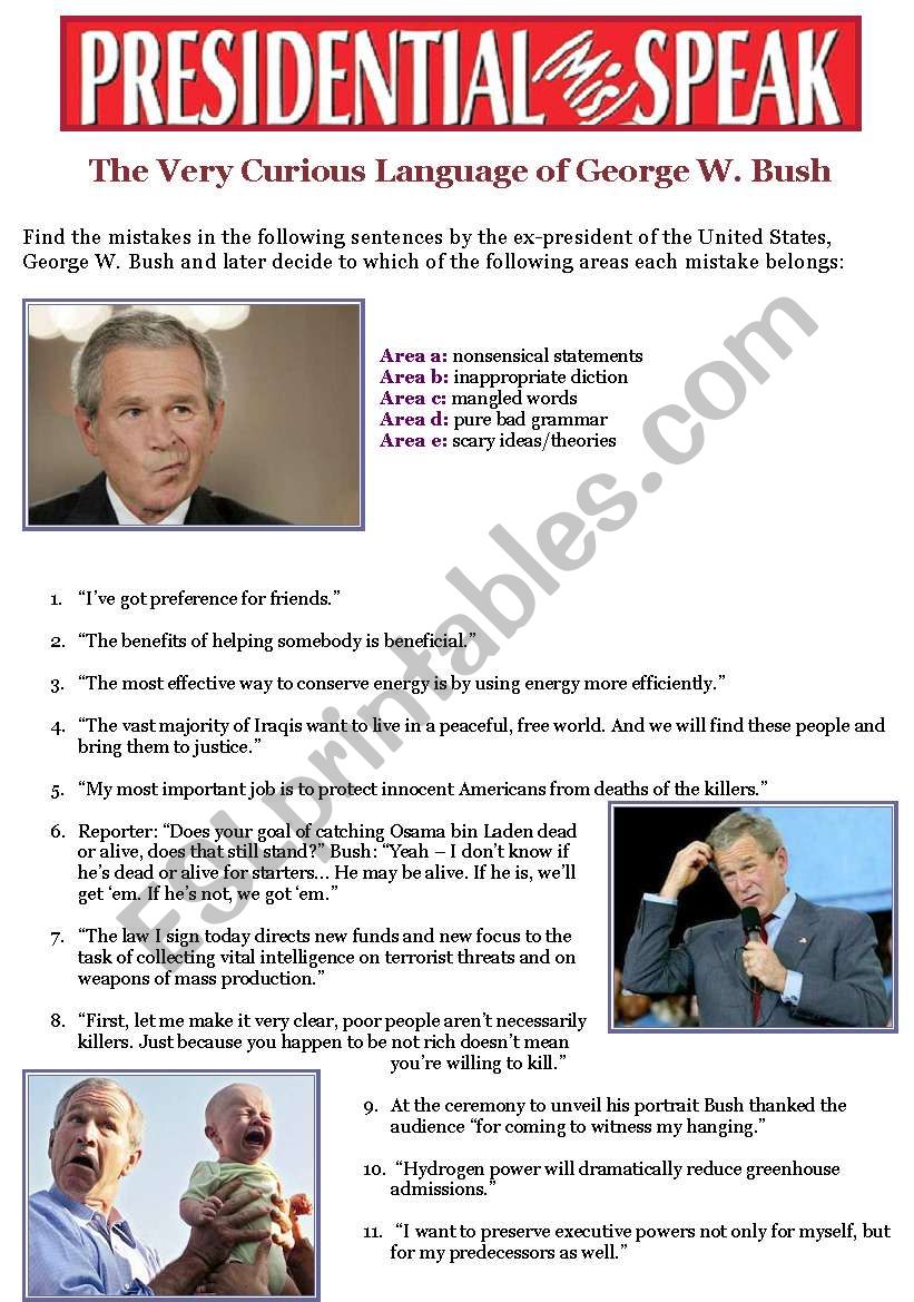 Dont learn English from George W. Bush!