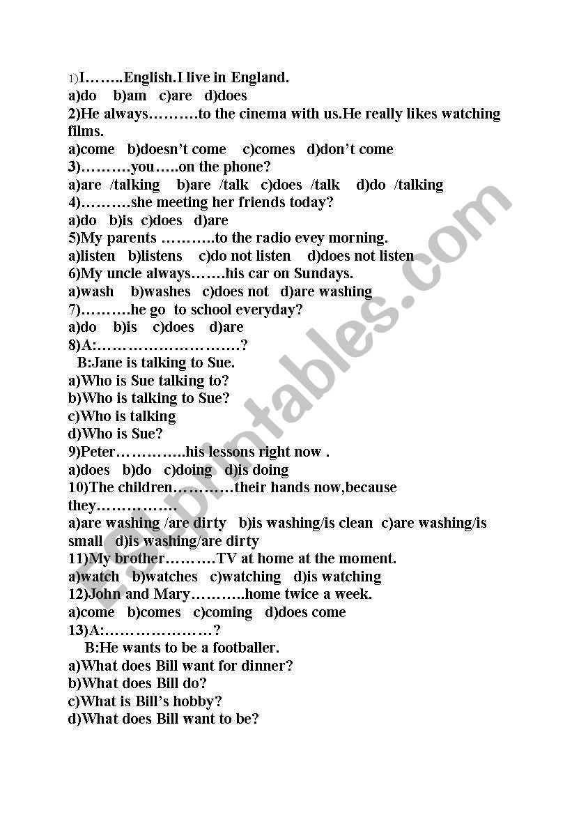 Smple present tense  or present continious tense