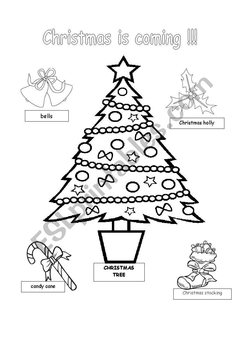 Christmas is coming! worksheet