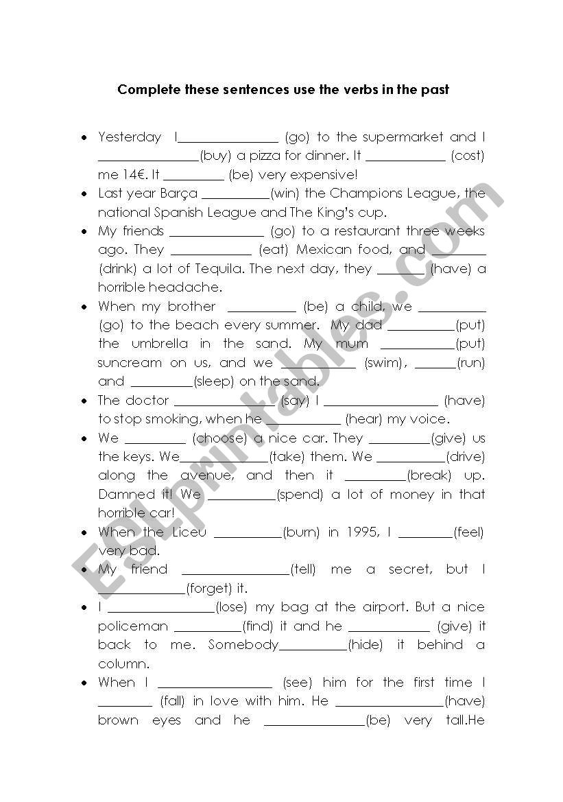 Complete sentences in the past Affirmative Irregular verbs